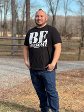 Load image into Gallery viewer, Be Awesome Stacked T-Shirt in Black or White